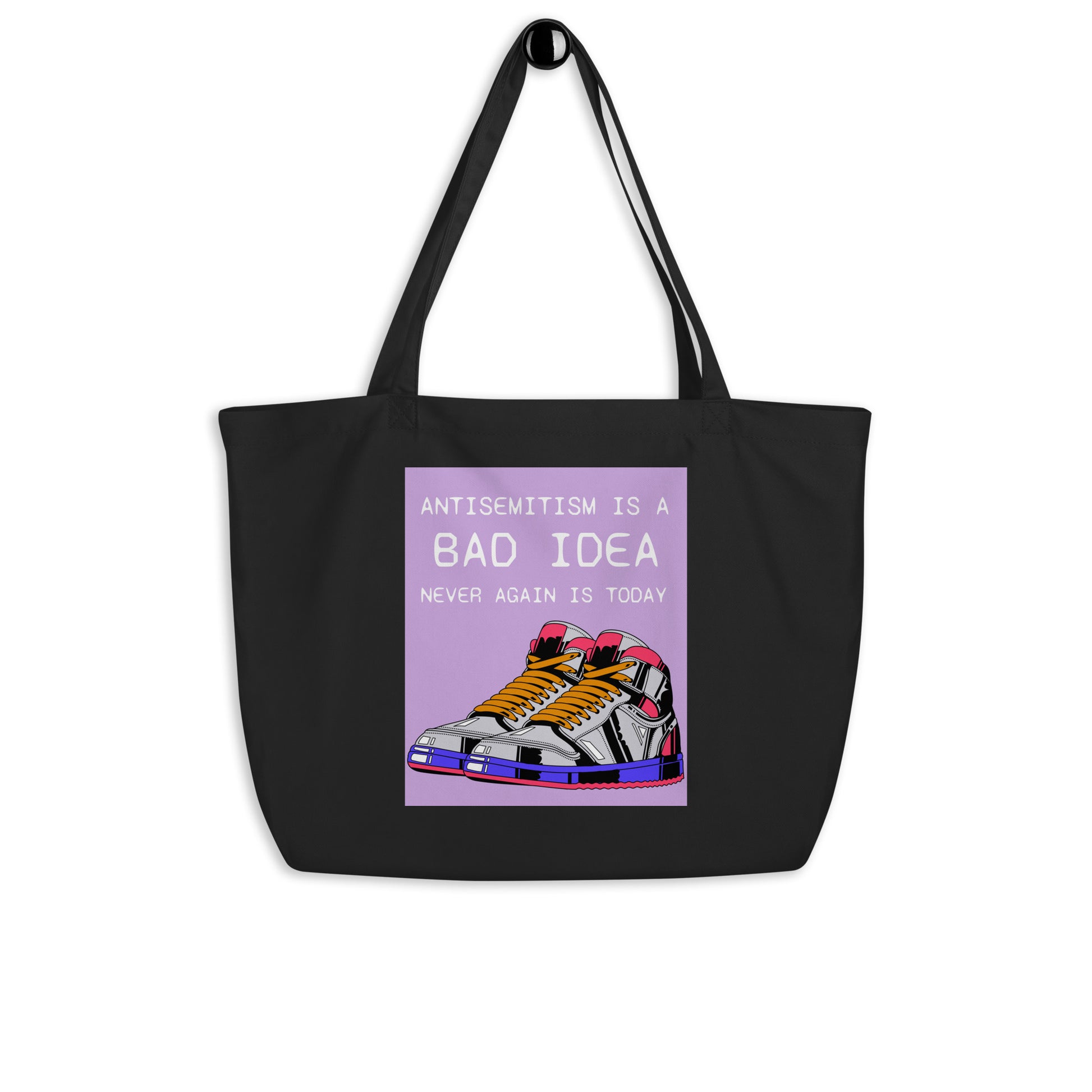Bad Idea | Antisemitism | Large Organic Tote Bag