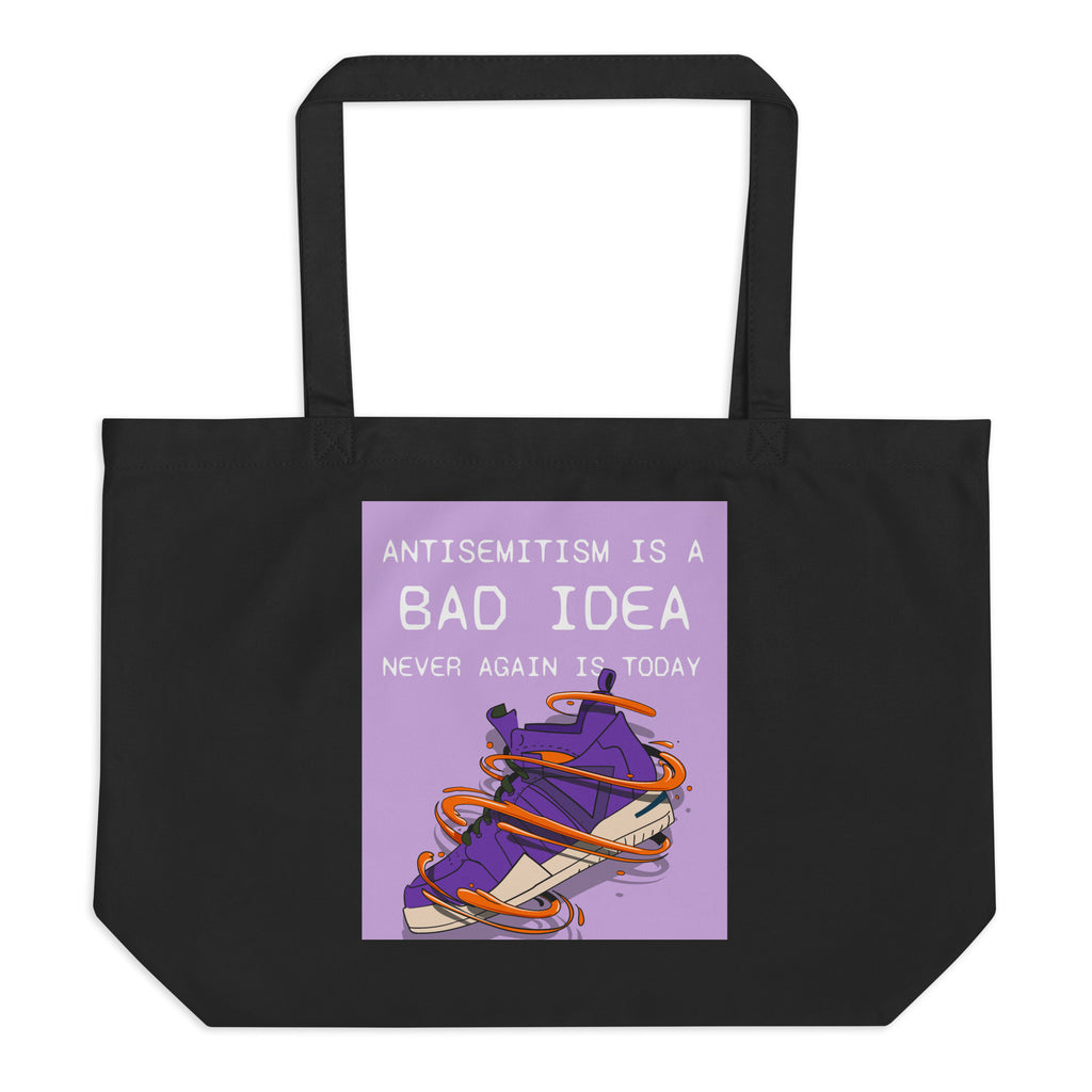 Bad Idea | Antisemitism | Large Organic Tote Bag Jouparty