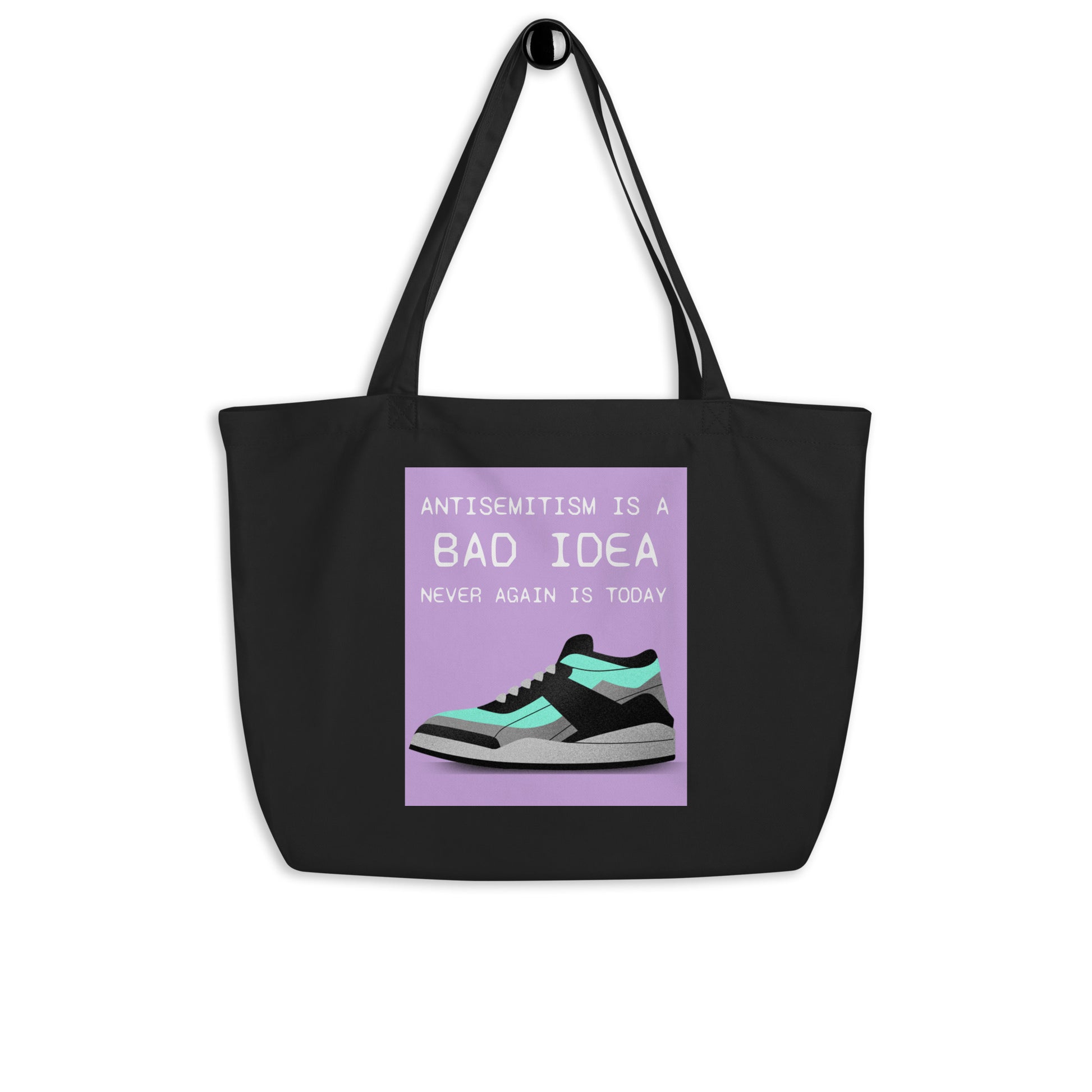 Bad Idea | Antisemitism | Large Organic Tote Bag