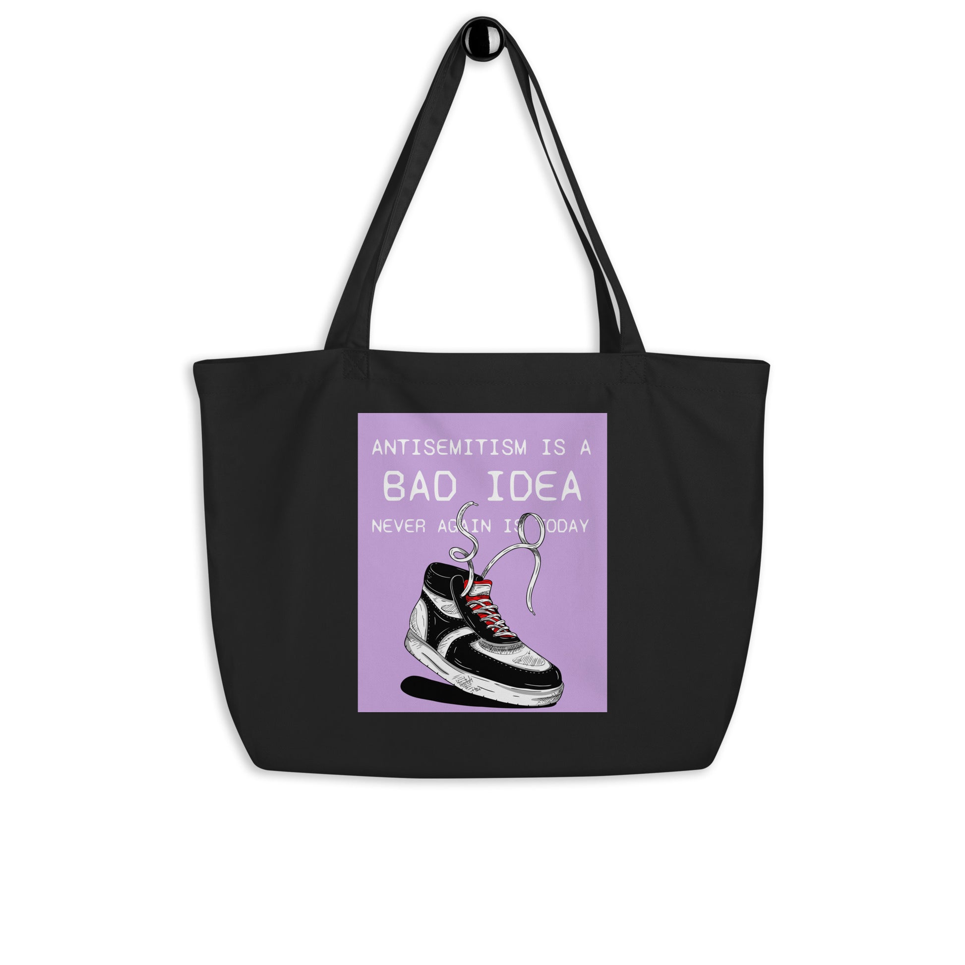 Bad Idea | Antisemitism | Large Organic Tote Bag