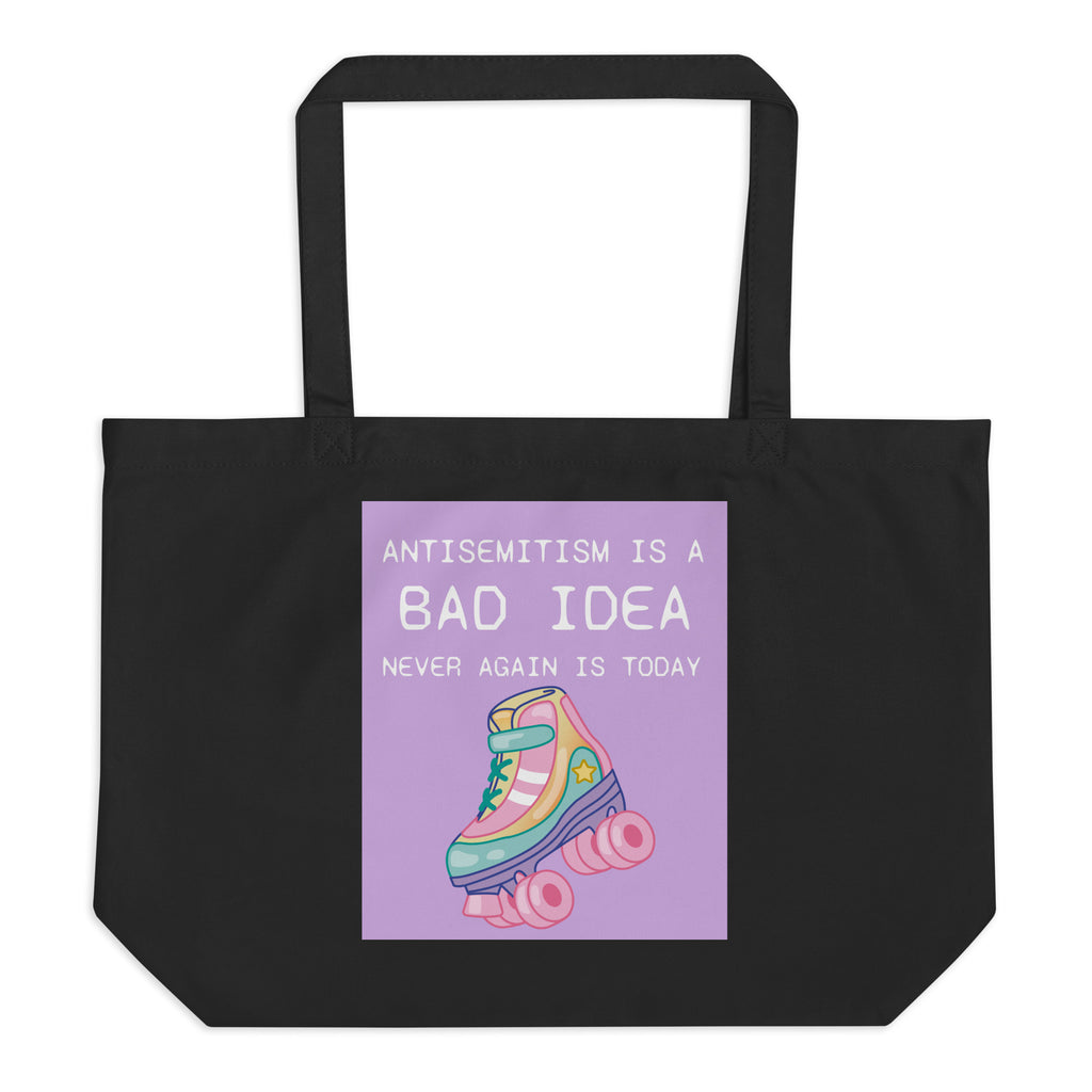 Bad Idea | Antisemitism | Large Organic Tote Bag Jouparty