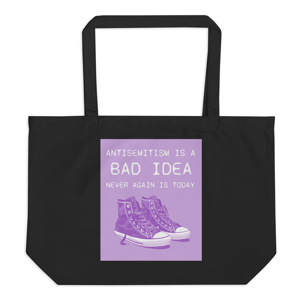 Bad Idea | Antisemitism | Large Organic Tote Bag Jouparty