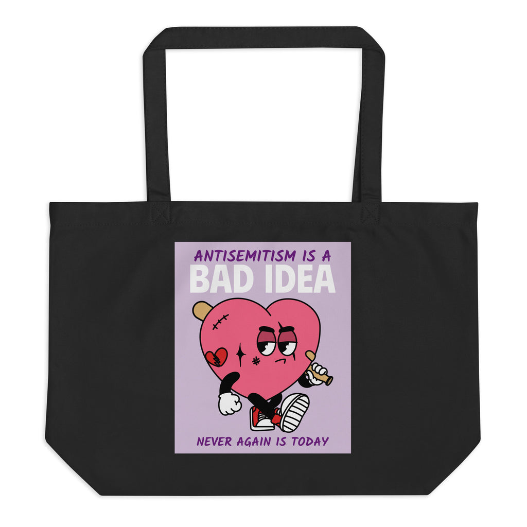 Bad Idea | Antisemitism | Large Organic Tote Bag Jouparty