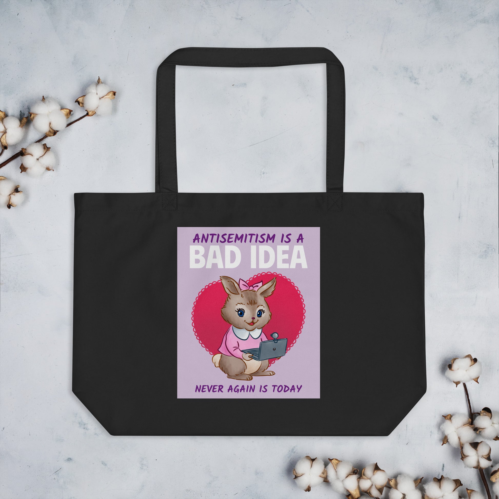 Bad Idea | Antisemitism | Large Organic Tote Bag