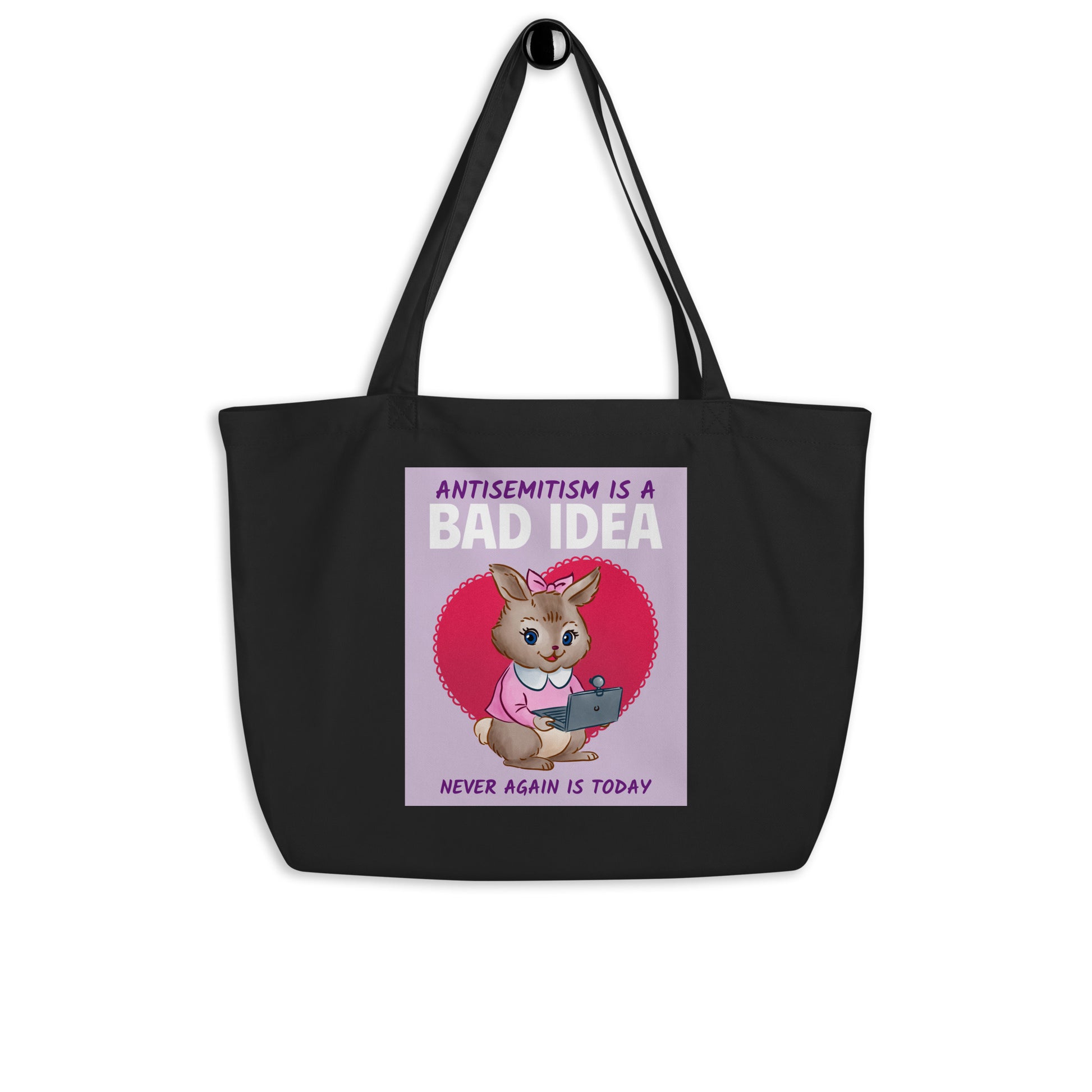 Bad Idea | Antisemitism | Large Organic Tote Bag