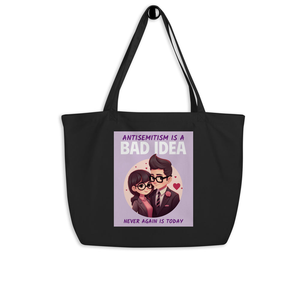 Bad Idea | Antisemitism | Large Organic Tote Bag Jouparty