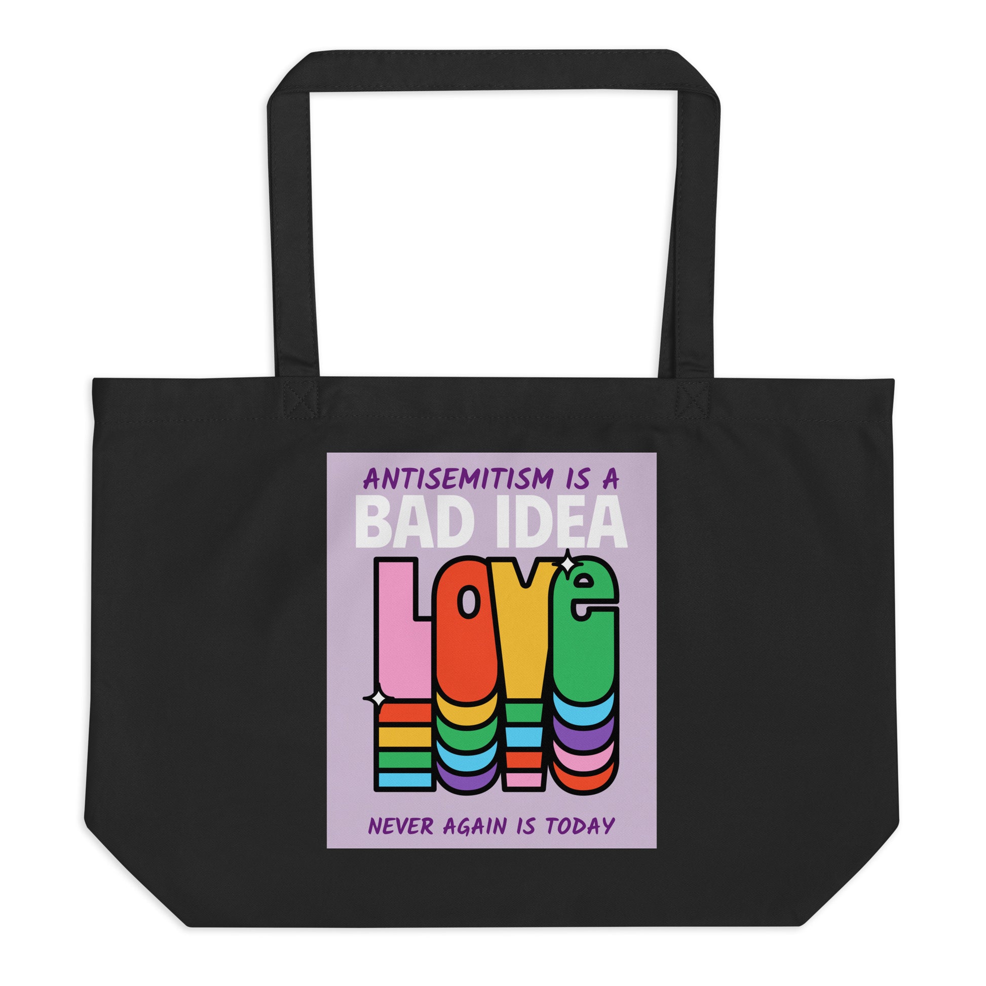 Bad Idea | Antisemitism | Large Organic Tote Bag