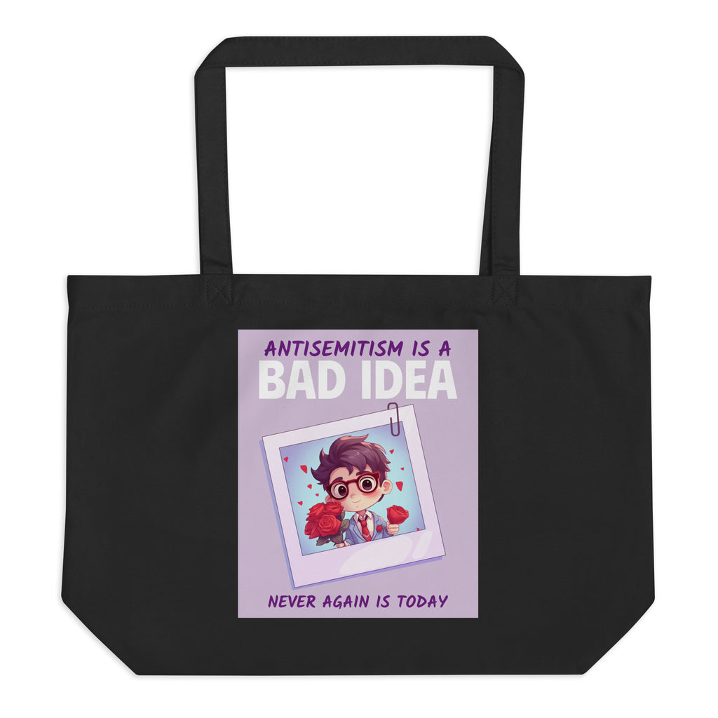 Bad Idea | Antisemitism | Large Organic Tote Bag Jouparty