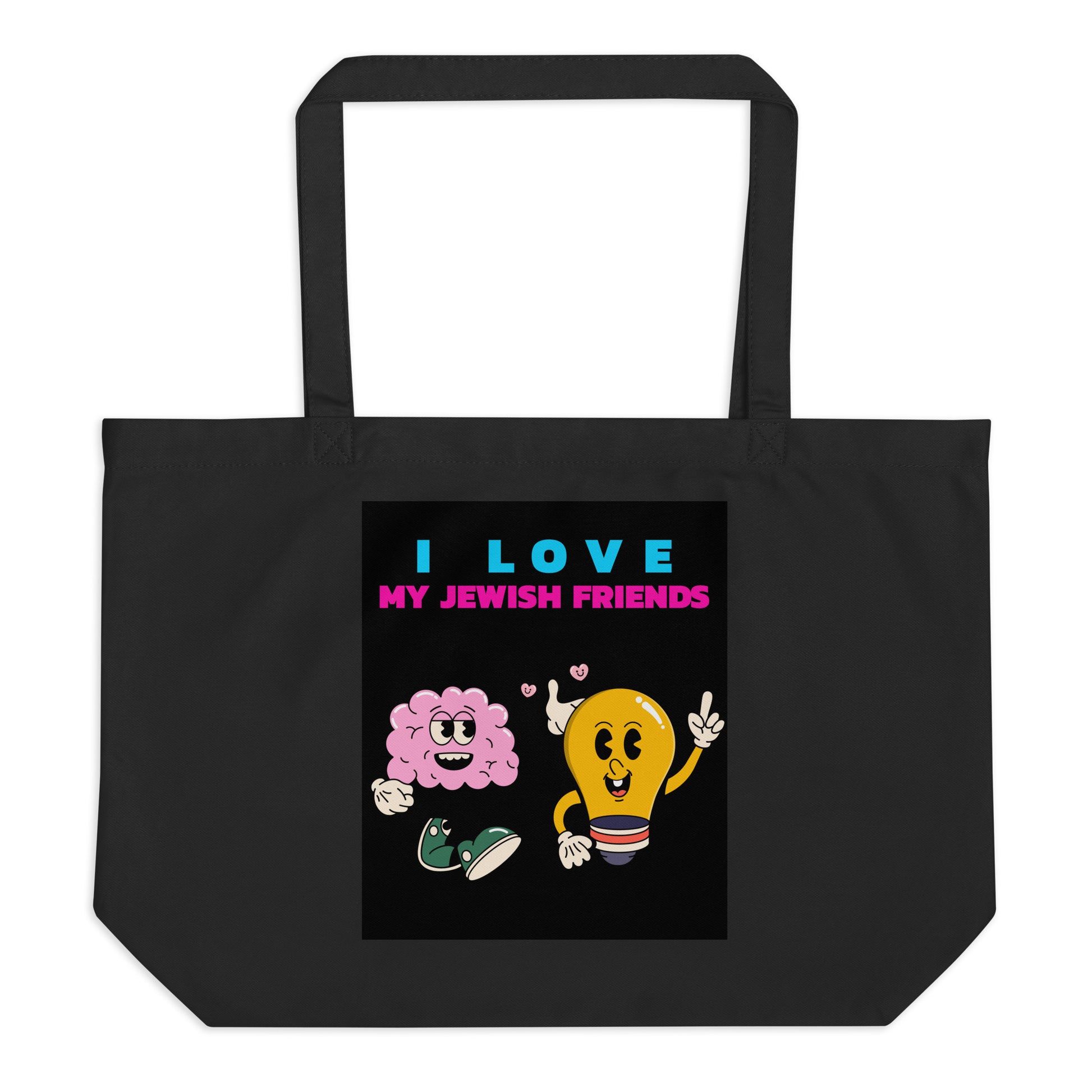 I Love My Jewish Friends | Large Organic Tote Bag Jouparty