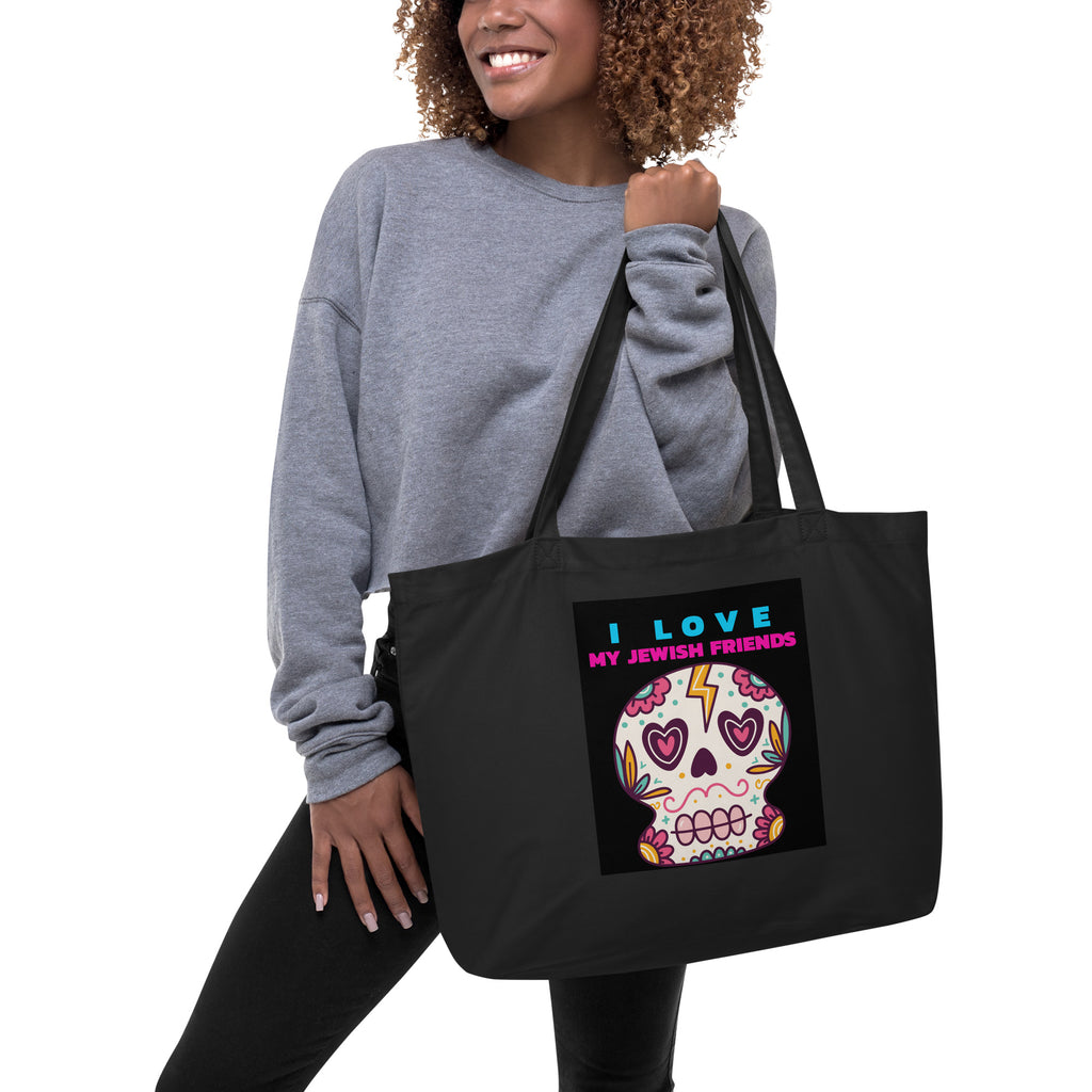 I Love My Jewish Friends | Large Organic Tote Bag Jouparty