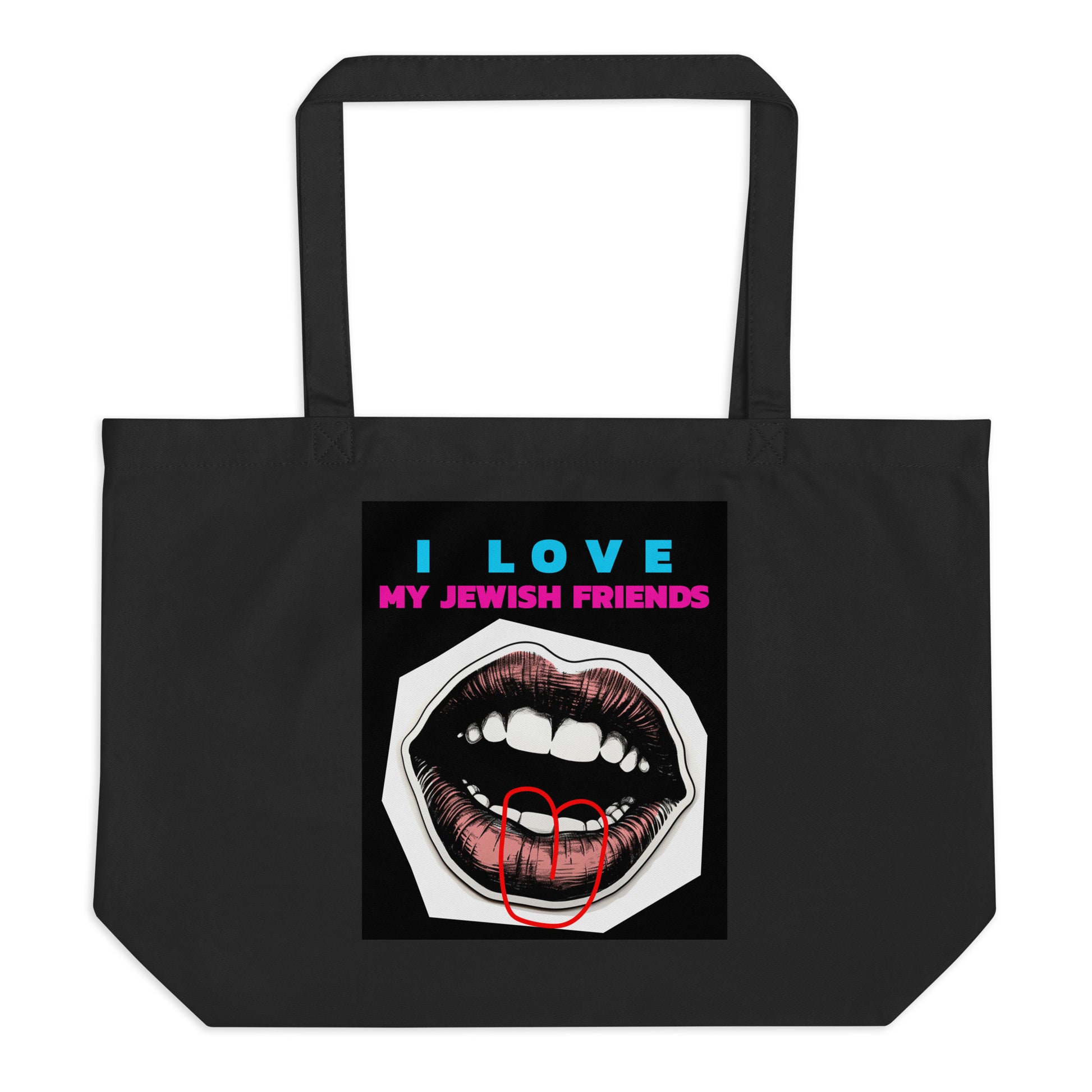 I Love My Jewish Friends | Large Organic Tote Bag Jouparty