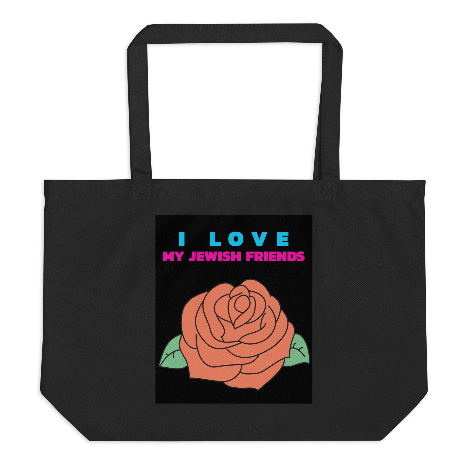 I Love My Jewish Friends | Large Organic Tote Bag Jouparty