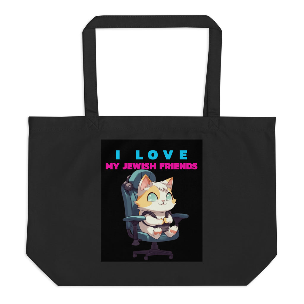 I Love My Jewish Friends | Large Organic Tote Bag