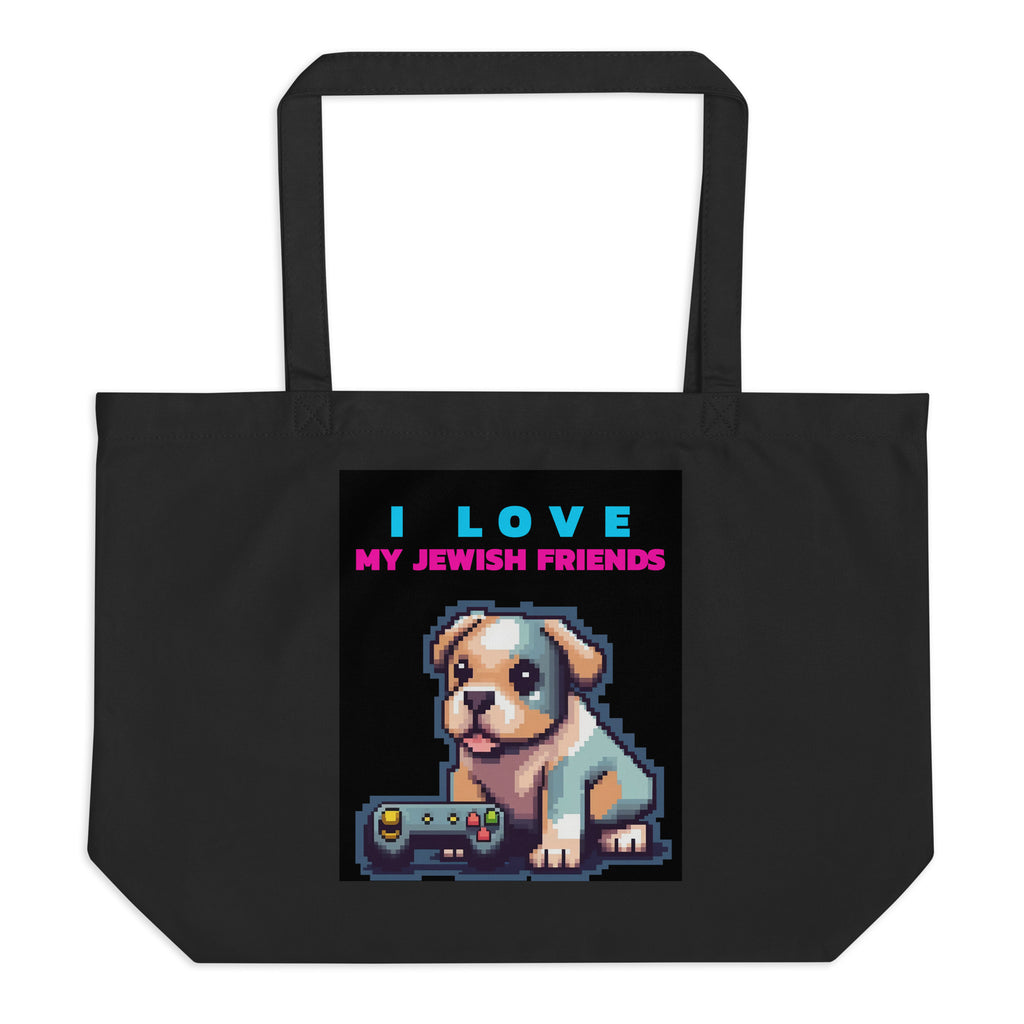 I Love My Jewish Friends | Large Organic Tote Bag Jouparty
