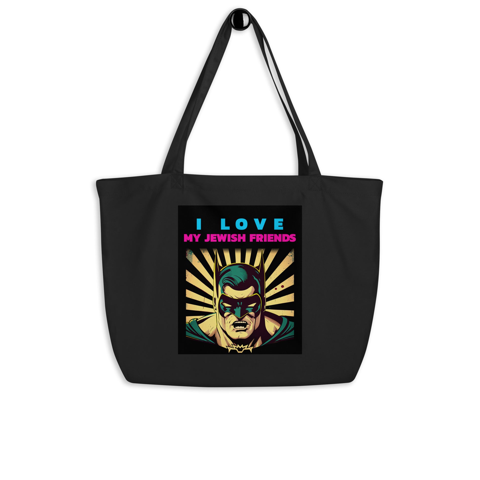 I Love My Jewish Friends | Large Organic Tote Bag Jouparty