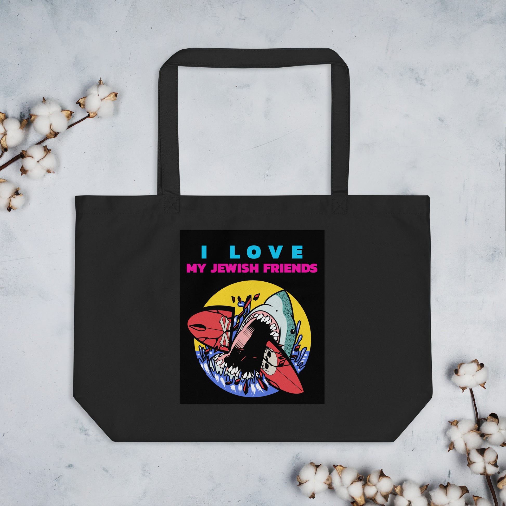 I Love My Jewish Friends | Large Organic Tote Bag Jouparty