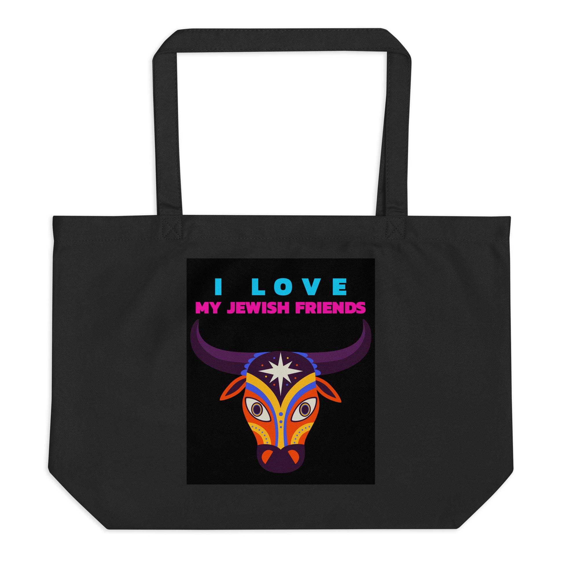 I Love My Jewish Friends | Large Organic Tote Bag