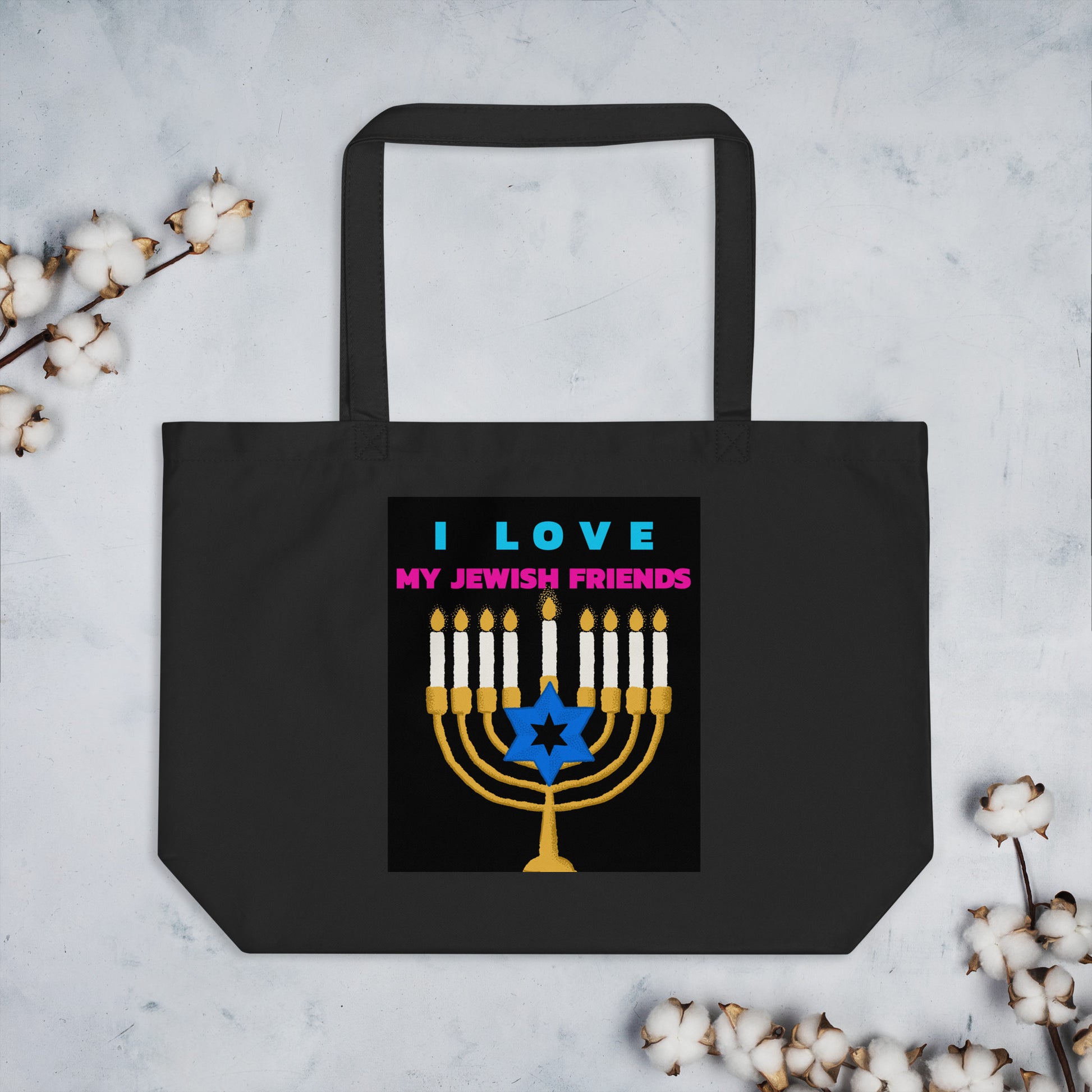 I Love My Jewish Friends | Large Organic Tote Bag Jouparty