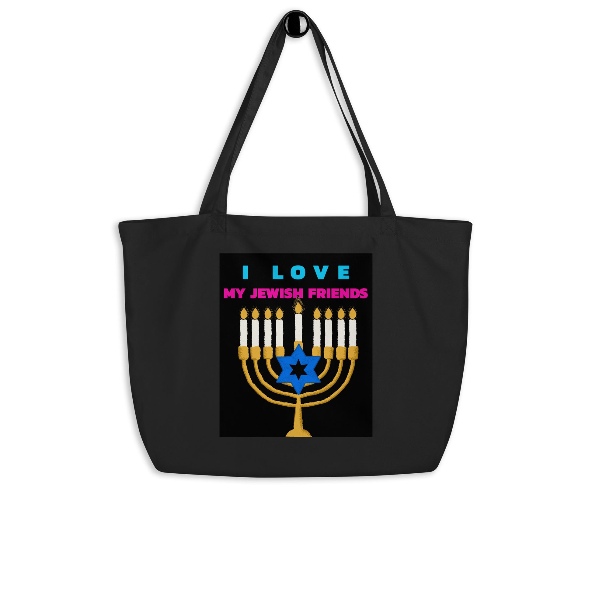 I Love My Jewish Friends | Large Organic Tote Bag Jouparty