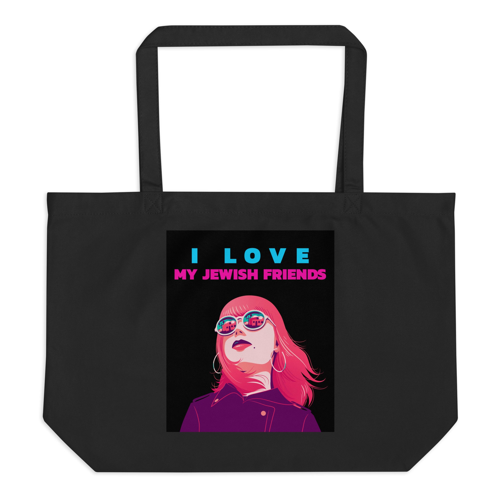 I Love My Jewish Friends | Large Organic Tote Bag Jouparty