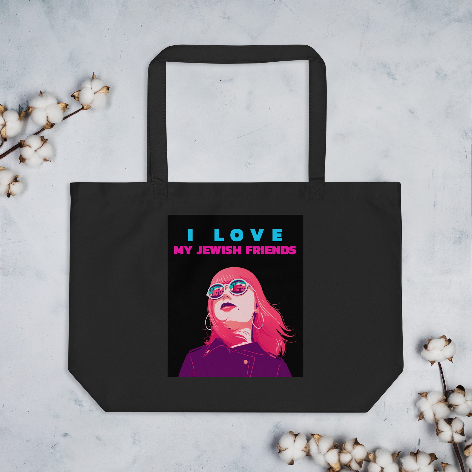 I Love My Jewish Friends | Large Organic Tote Bag Jouparty