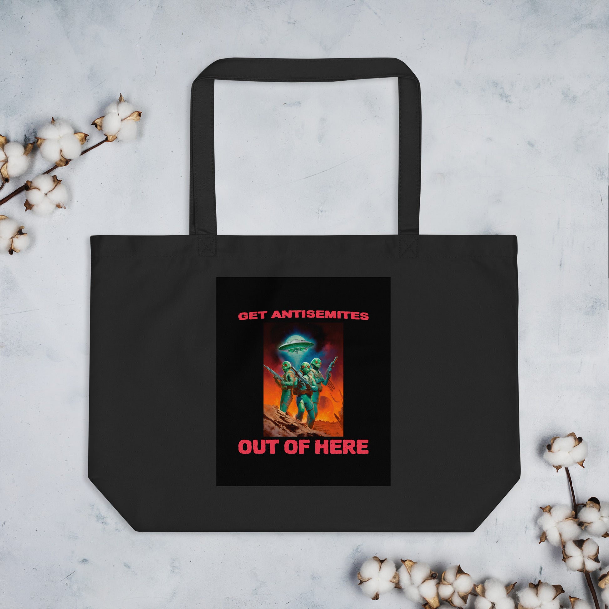 Get Alien Out | Antisemitism | Large Organic Tote Bag Jouparty