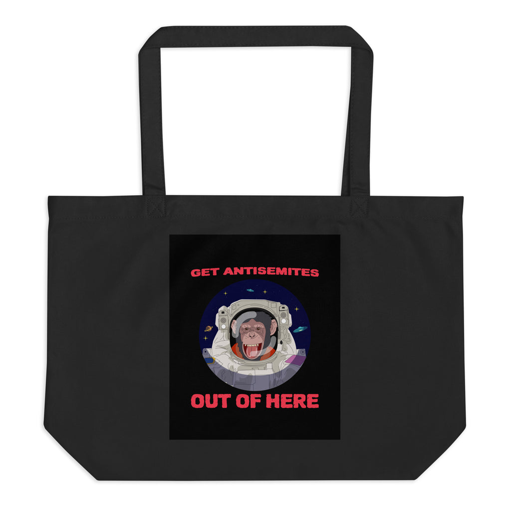 Get Alien Out | Antisemitism | Large Organic Tote Bag Jouparty
