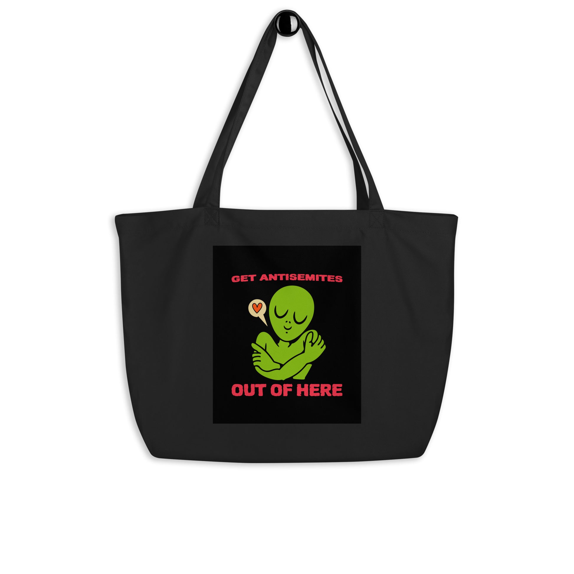 Get Alien Out | Antisemitism | Large Organic Tote Bag Jouparty