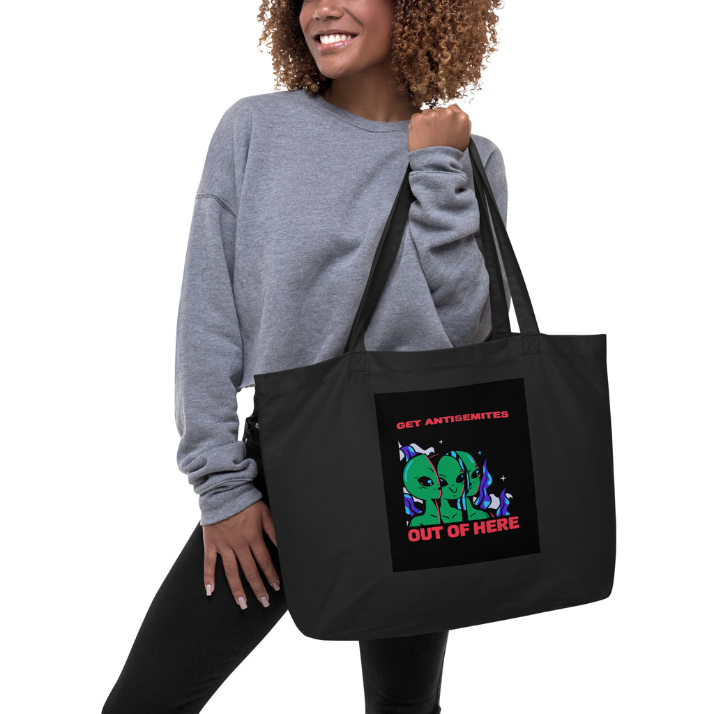Get Alien Out | Antisemitism | Large Organic Tote Bag Jouparty
