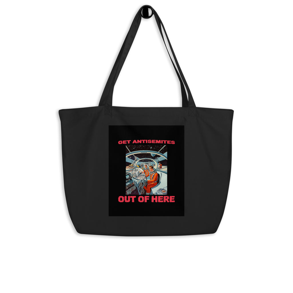 Get Alien Out | Antisemitism | Large Organic Tote Bag Jouparty