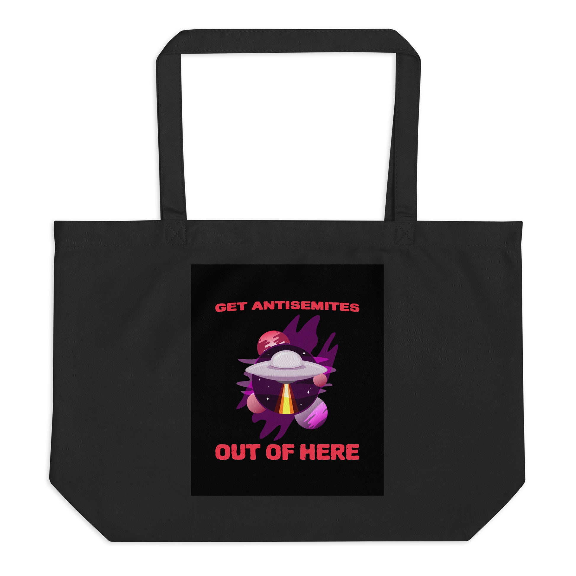 Get Alien Out | Antisemitism | Large Organic Tote Bag Jouparty