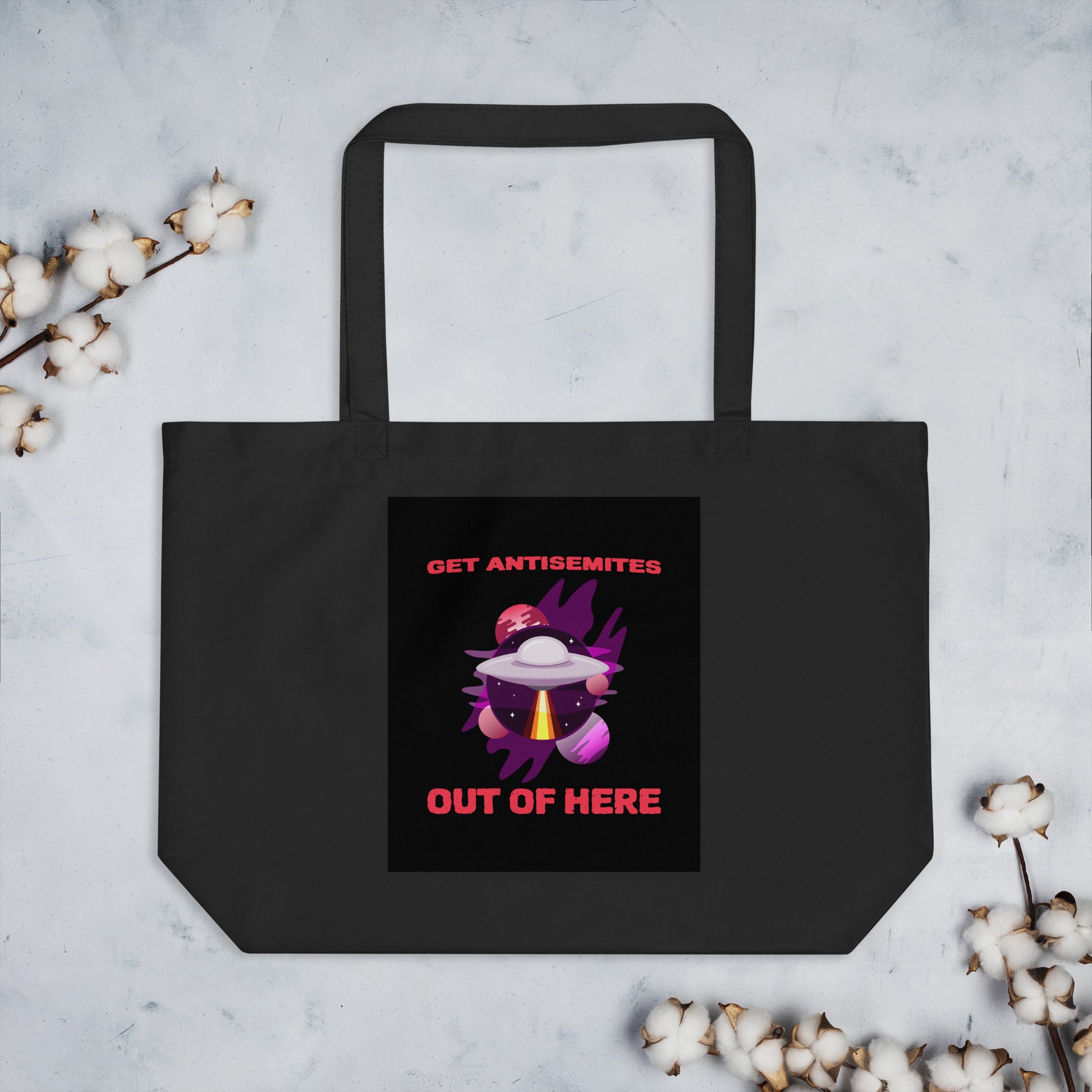 Get Alien Out | Antisemitism | Large Organic Tote Bag Jouparty