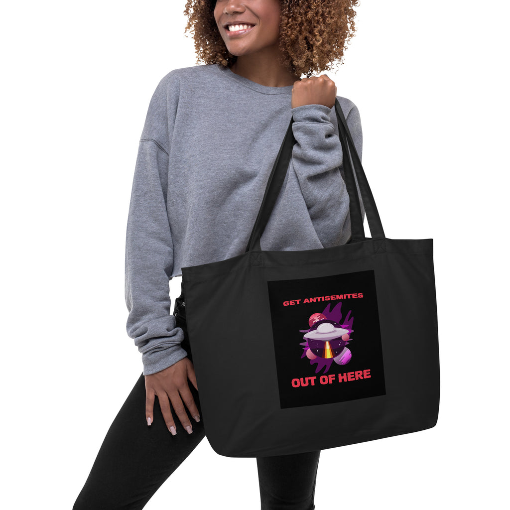 Get Alien Out | Antisemitism | Large Organic Tote Bag Jouparty
