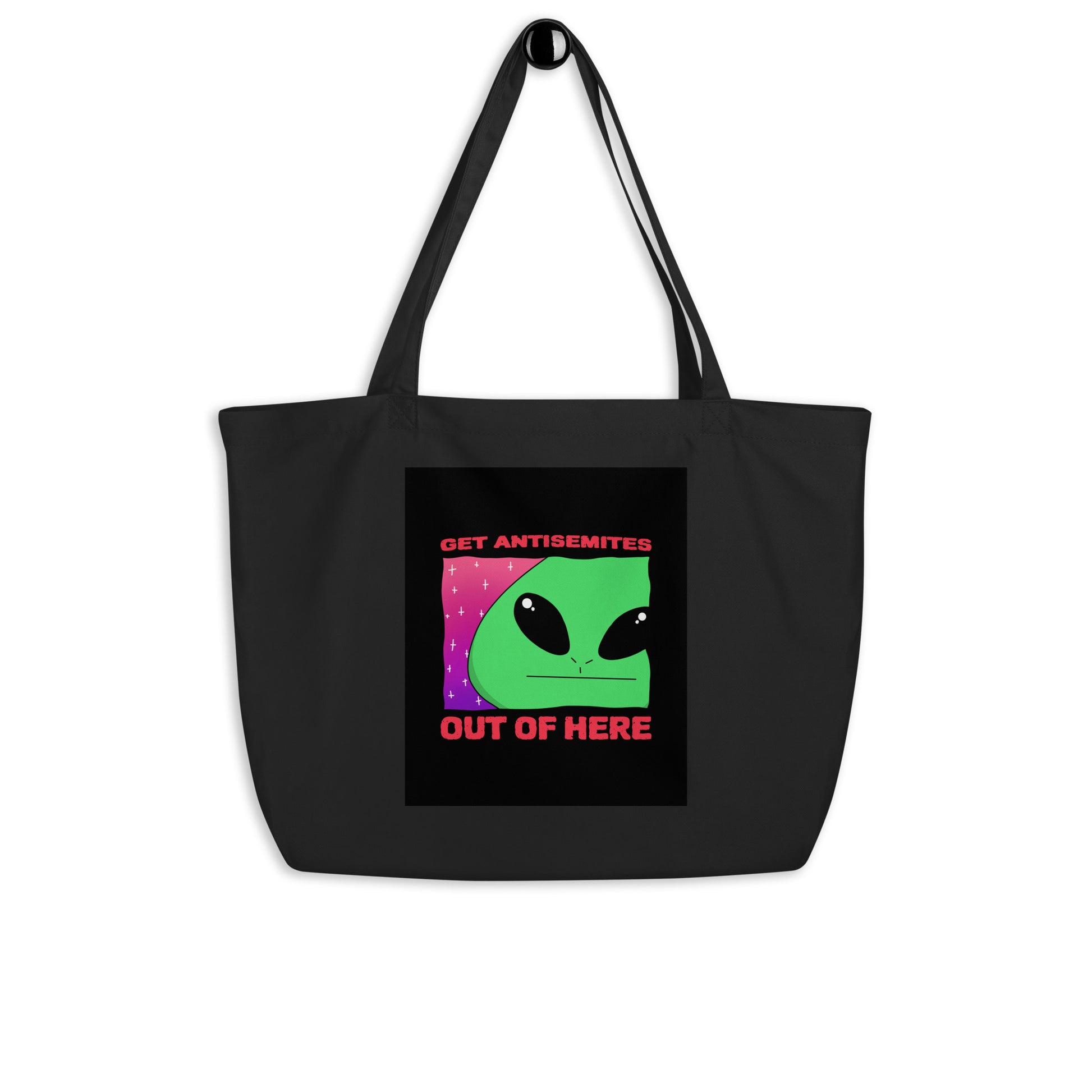 Get Alien Out | Antisemitism | Large Organic Tote Bag Jouparty