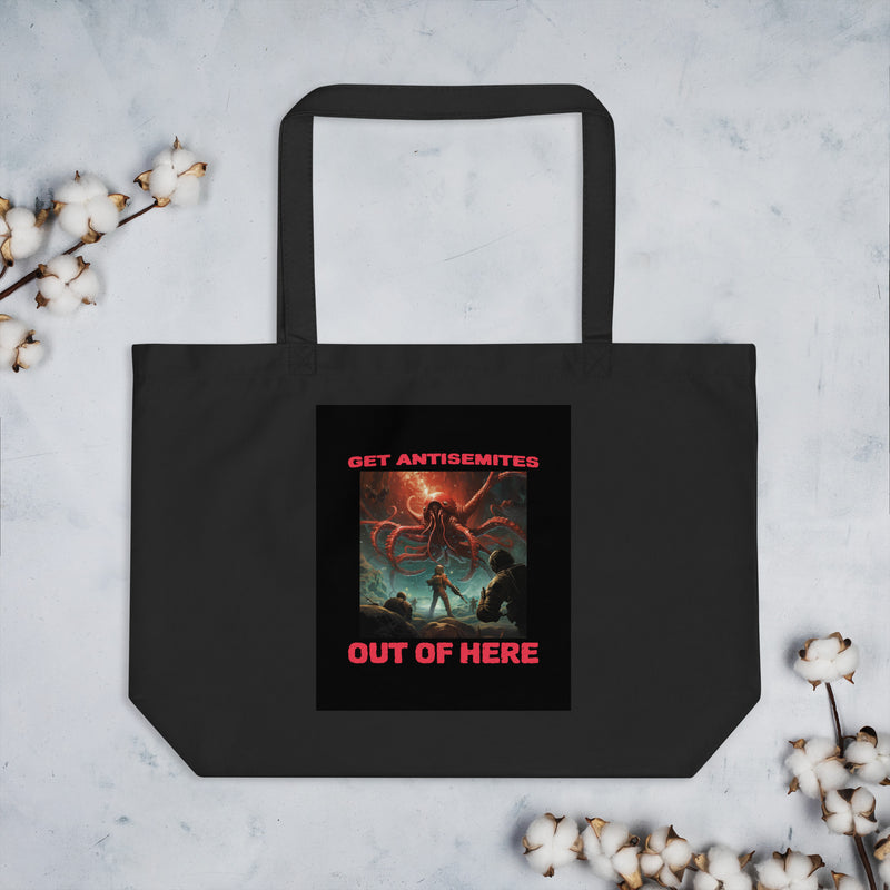 Get Alien Out | Antisemitism | Large Organic Tote Bag