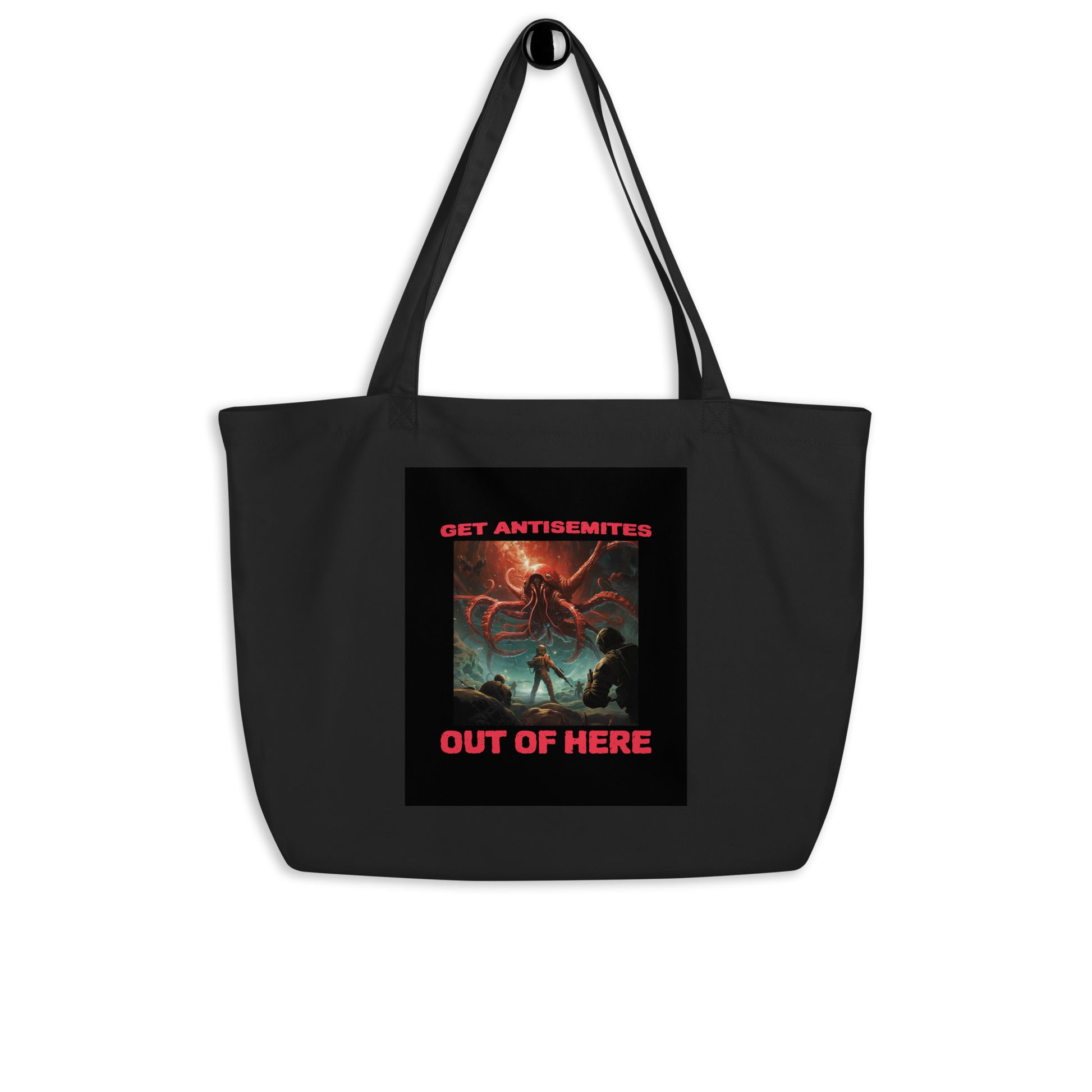 Get Alien Out | Antisemitism | Large Organic Tote Bag Jouparty