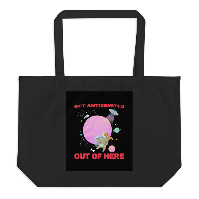 Get Alien Out | Antisemitism | Large Organic Tote Bag
