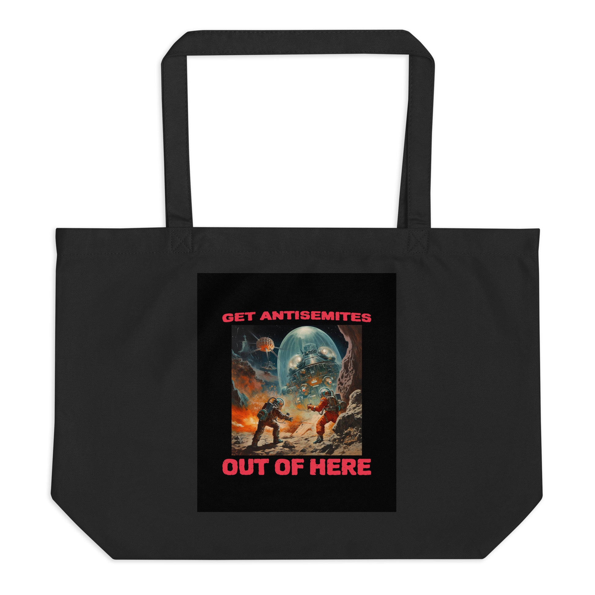 Get Alien Out | Antisemitism | Large Organic Tote Bag Jouparty