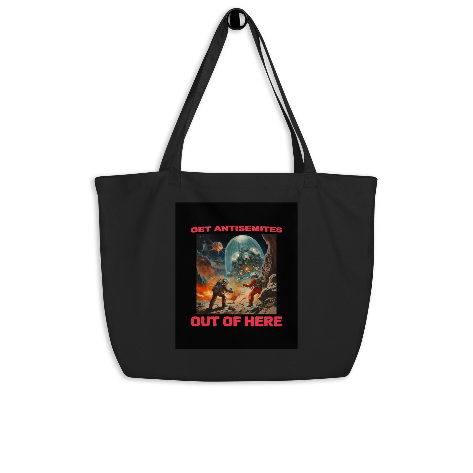 Get Alien Out | Antisemitism | Large Organic Tote Bag Jouparty