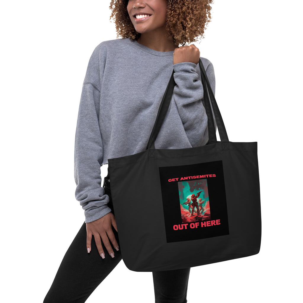 Get Alien Out | Antisemitism | Large Organic Tote Bag