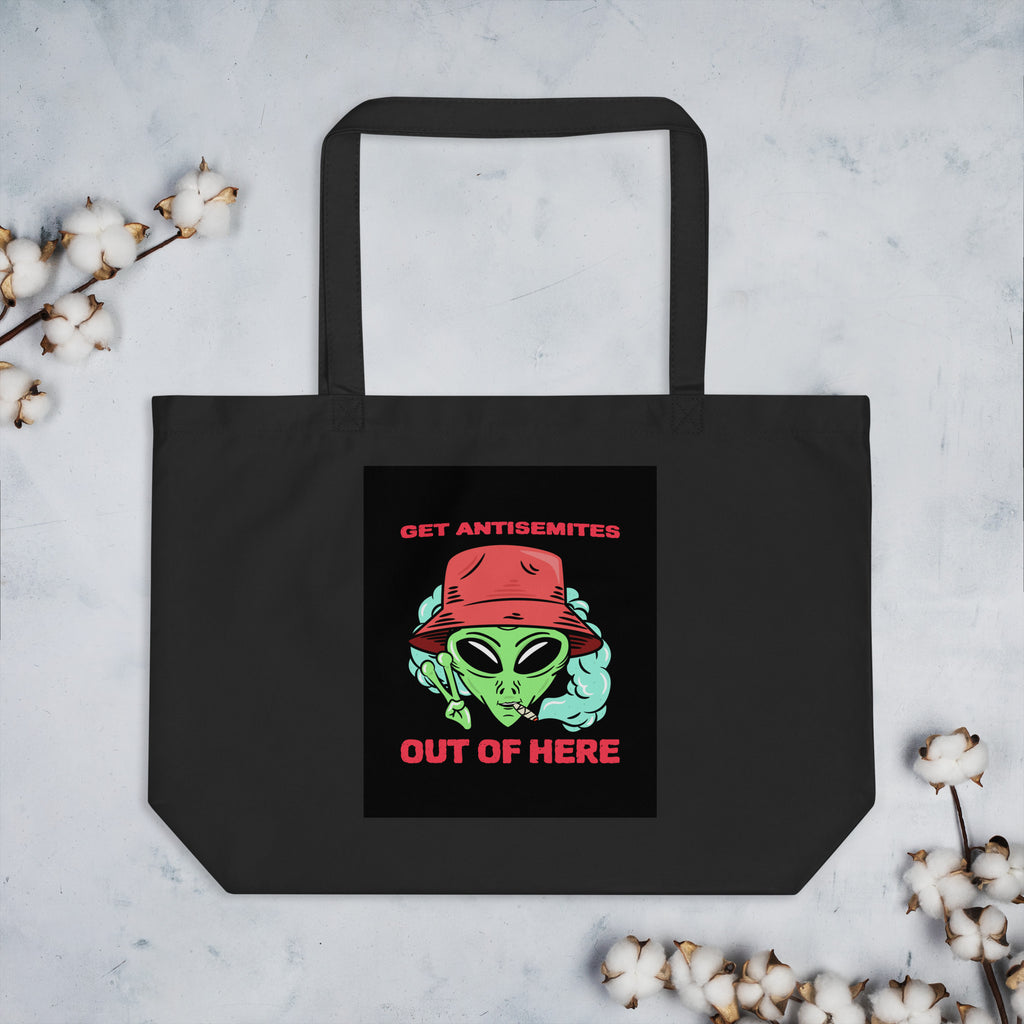 Get Alien Out | Antisemitism | Large Organic Tote Bag Jouparty