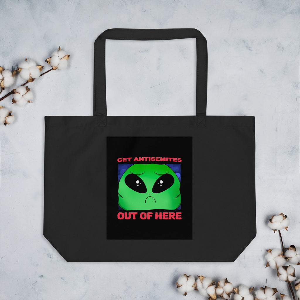 Get Alien Out | Antisemitism | Large Organic Tote Bag Jouparty