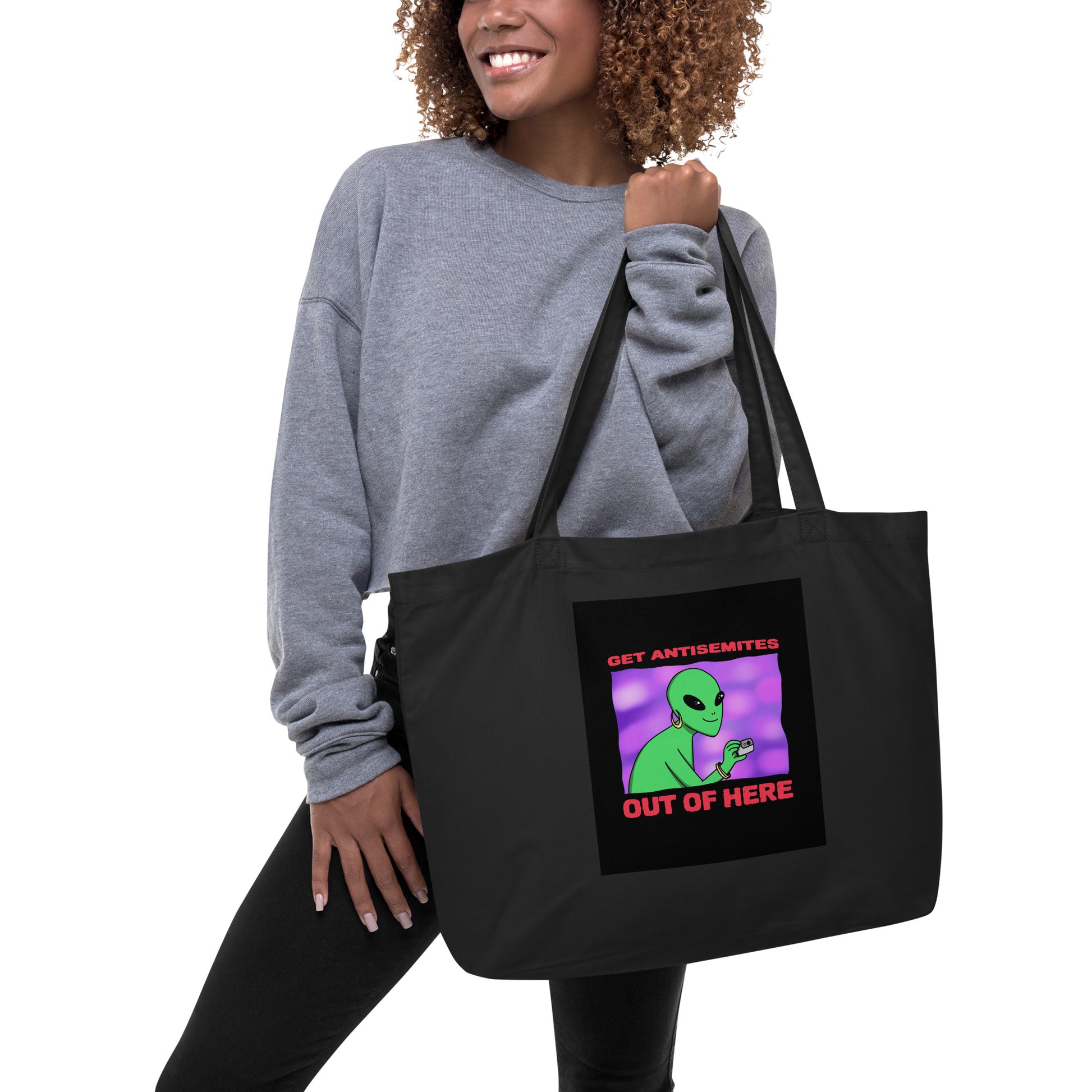 Get Alien Out | Antisemitism | Large Organic Tote Bag