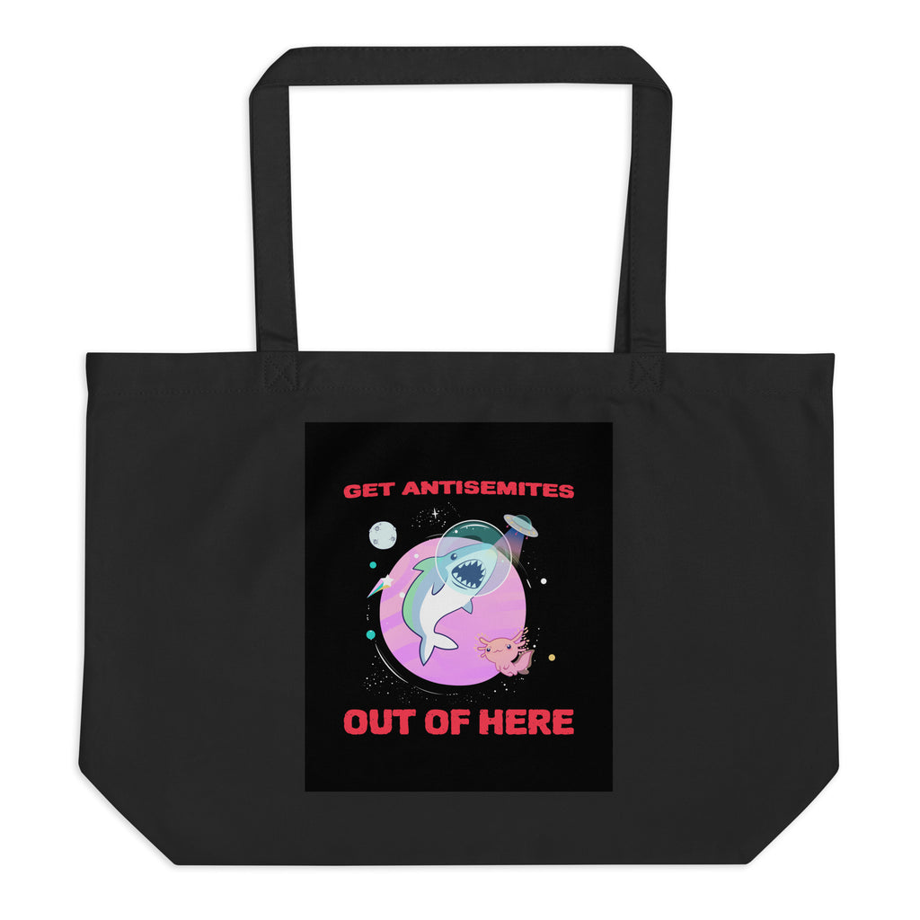 Get Alien Out | Antisemitism | Large Organic Tote Bag