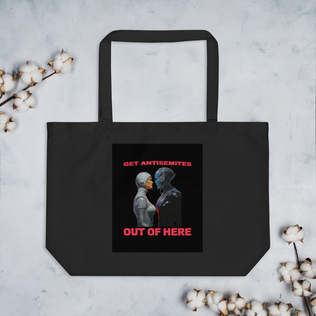 Get Alien Out | Antisemitism | Large Organic Tote Bag Jouparty
