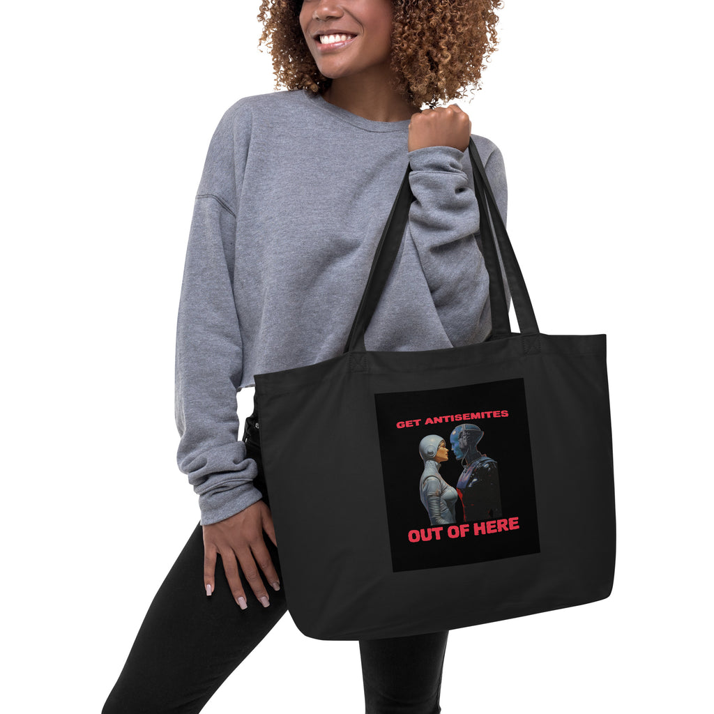 Get Alien Out | Antisemitism | Large Organic Tote Bag Jouparty