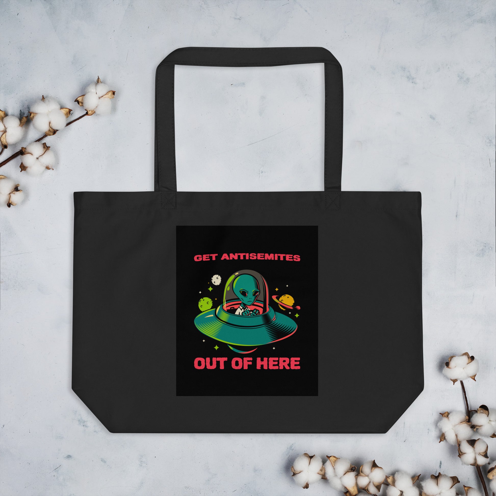 Get Alien Out | Antisemitism | Large Organic Tote Bag Jouparty