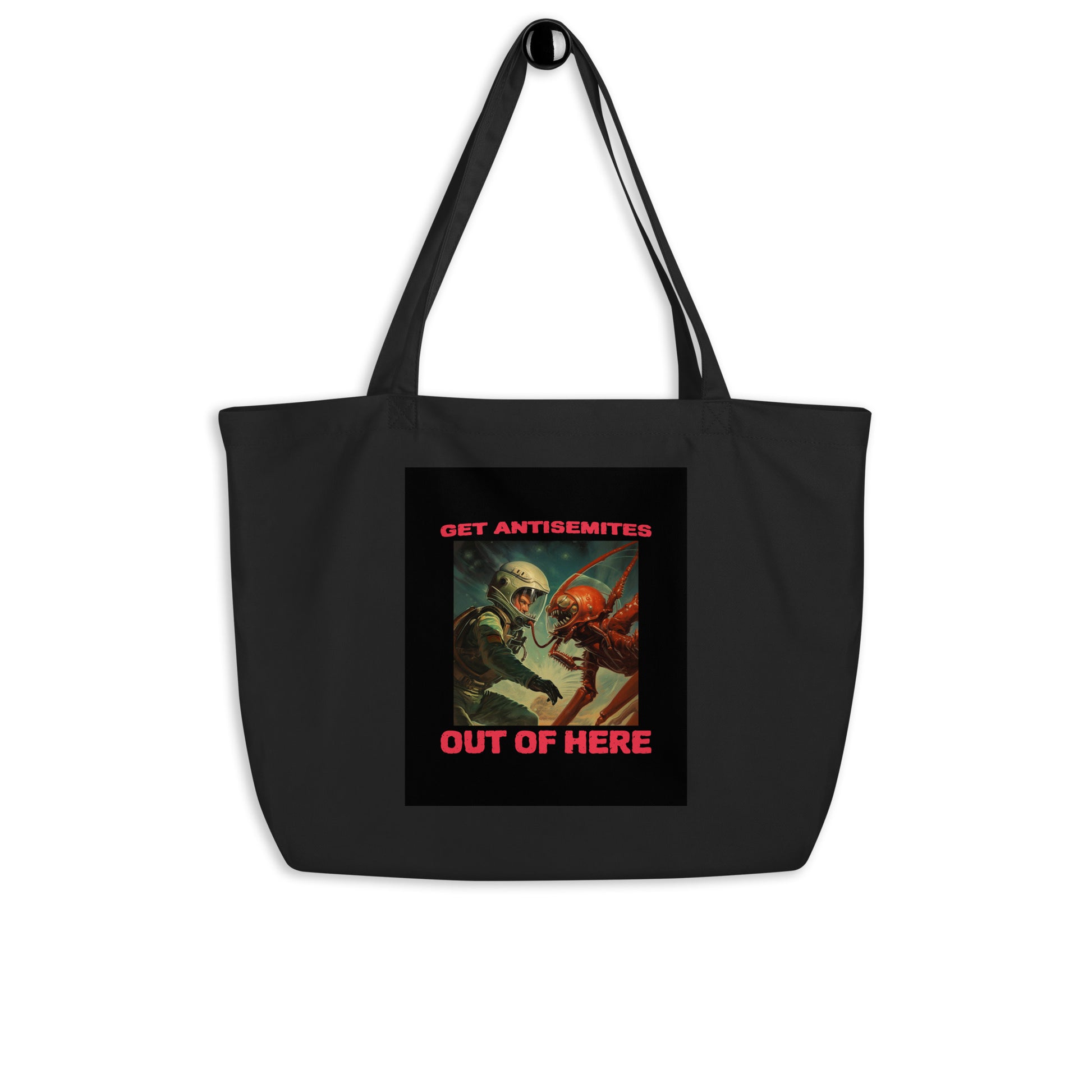 Get Alien Out | Antisemitism | Large Organic Tote Bag Jouparty