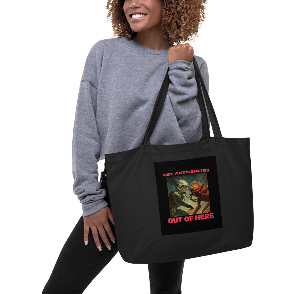Get Alien Out | Antisemitism | Large Organic Tote Bag Jouparty