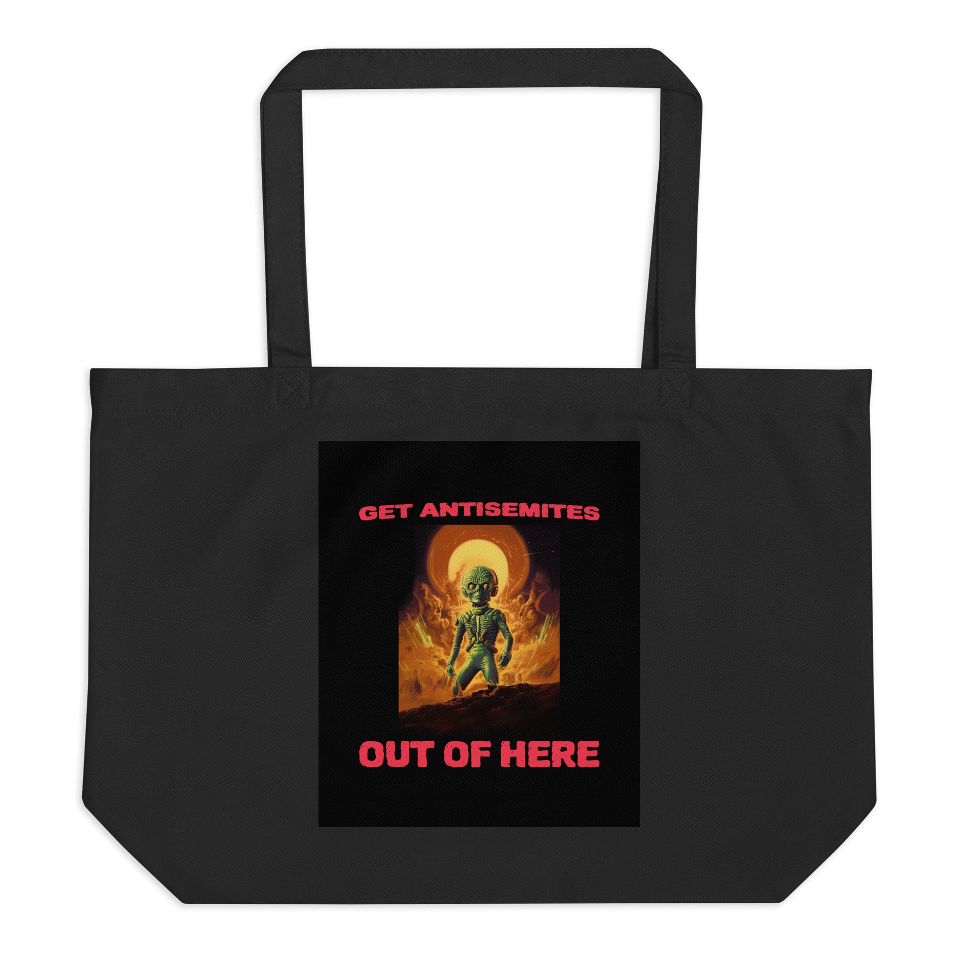 Get Alien Out | Antisemitism | Large Organic Tote Bag Jouparty